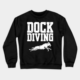 DOCK DIVING LABRADOR Crewneck Sweatshirt